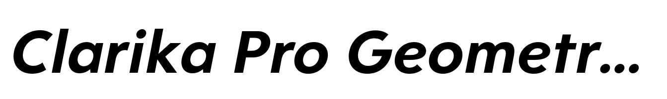 Clarika Pro Geometric Bold Italic